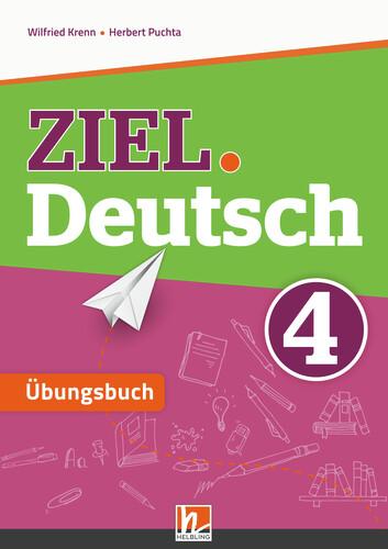 Cover-Bild ZIEL.Deutsch 4 - Übungsbuch mit E-BOOK+