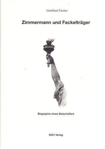Cover-Bild Zimmermann und Fackelträger