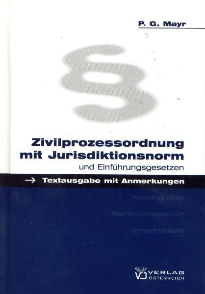 Cover-Bild Zivilprozessordnung mit Jurisdiktionsnorm und Einführungsgesetzen