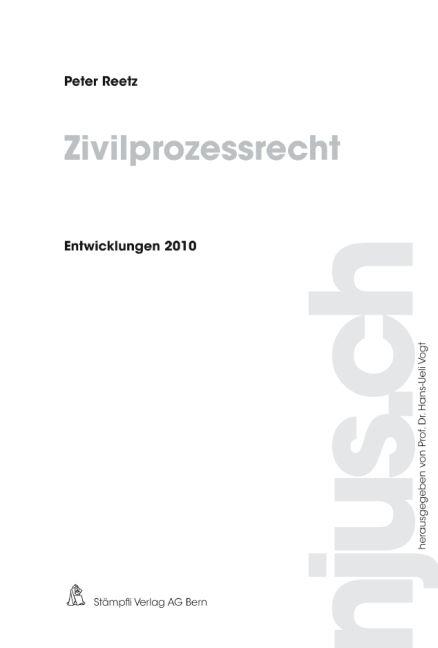 Cover-Bild Zivilprozessrecht, Entwicklungen 2010