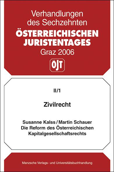 Cover-Bild Zivilrecht - Die Reform des österr. Kapitalgesellschaftsrechts