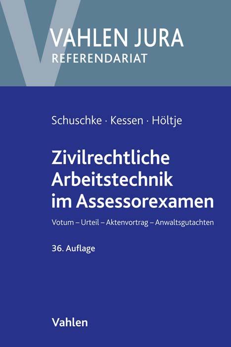 Cover-Bild Zivilrechtliche Arbeitstechnik im Assessorexamen