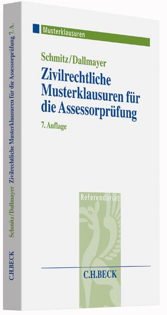 Cover-Bild Zivilrechtliche Musterklausuren für die Assessorprüfung