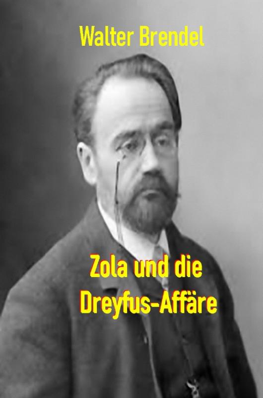 Cover-Bild Zola und die Dreyfus-Affäre
