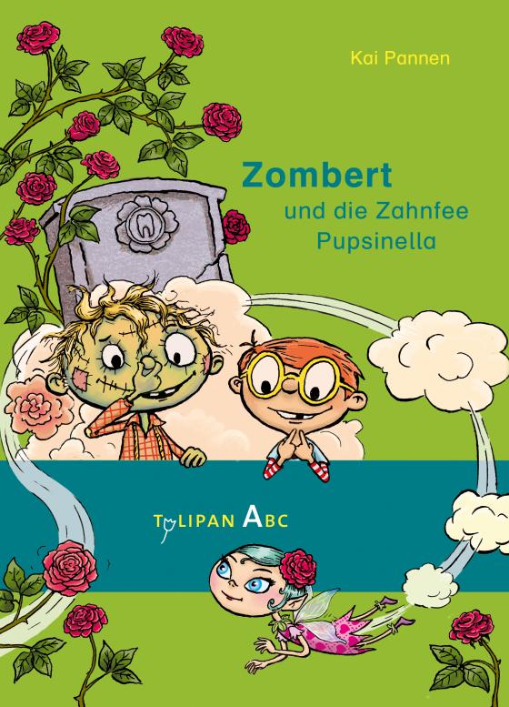 Cover-Bild Zombert und die Zahnfee Pupsinella