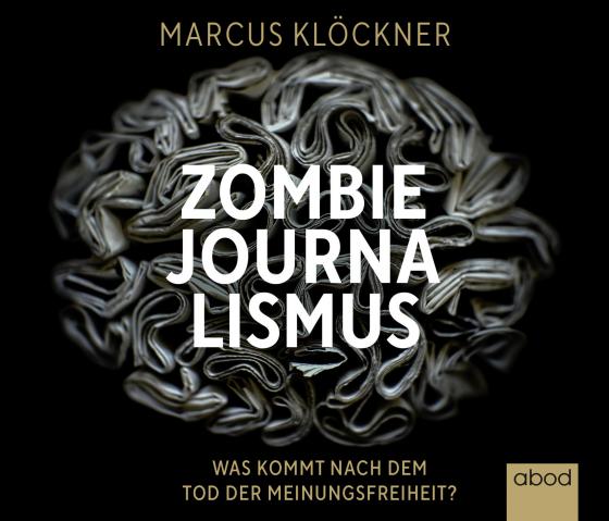 Cover-Bild Zombie-Journalismus