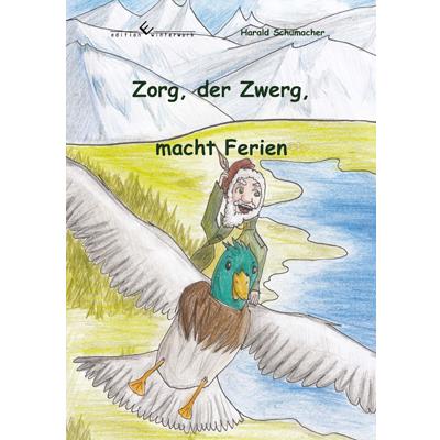 Cover-Bild Zorg, der Zwerg, macht Ferien