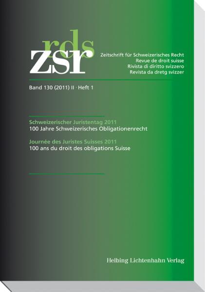 Cover-Bild ZSR 2011 II Heft 1 - Schweizerischer Juristentag 2011