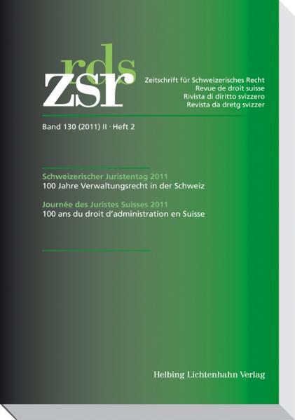 Cover-Bild ZSR 2011 II Heft 2 - Schweizerischer Juristentag 2011