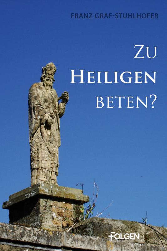 Cover-Bild Zu Heiligen beten?