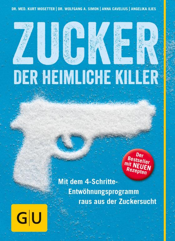 Cover-Bild Zucker - der heimliche Killer