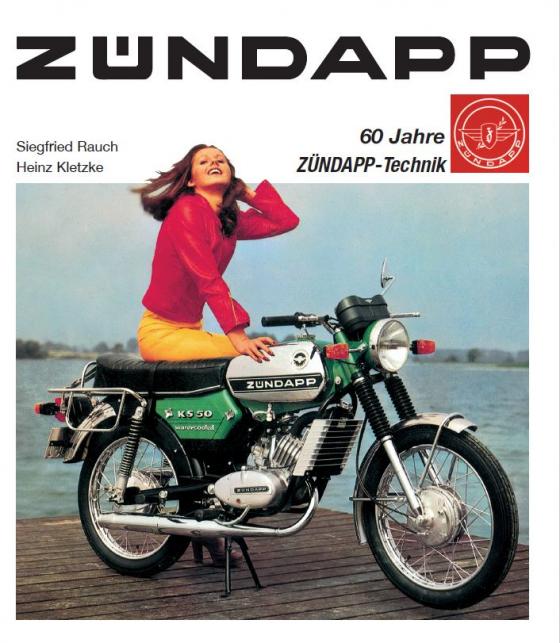 Cover-Bild Zündapp - 60 Jahre Zündapp-Technik