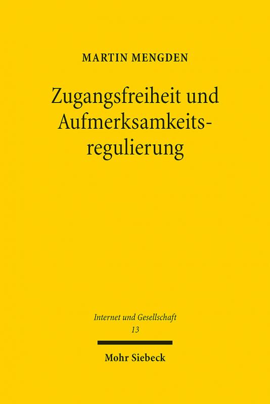 Cover-Bild Zugangsfreiheit und Aufmerksamkeitsregulierung