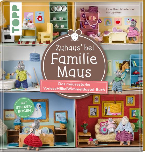 Cover-Bild Zuhaus bei Familie Maus