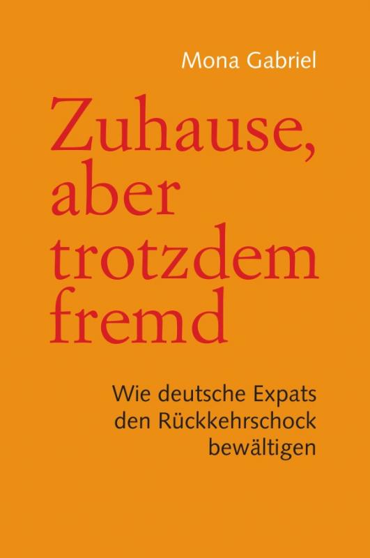 Cover-Bild Zuhause, aber trotzdem fremd