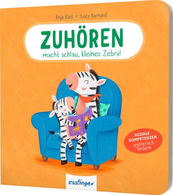 Cover-Bild Zuhören macht schlau, kleines Zebra!