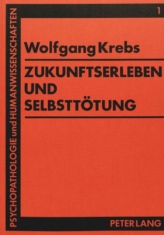 Cover-Bild Zukunftserleben und Selbsttötung