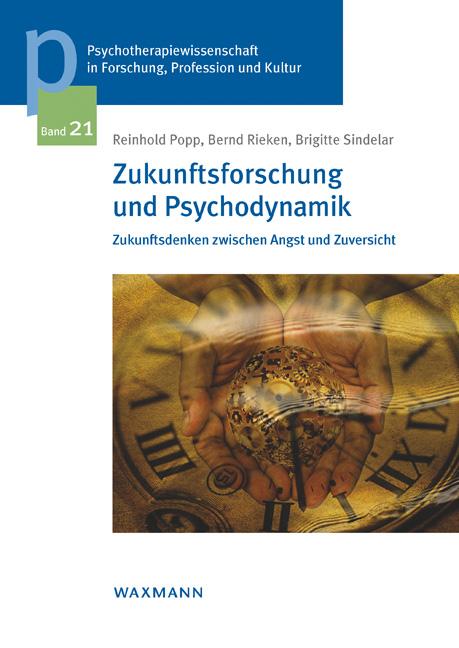 Cover-Bild Zukunftsforschung und Psychodynamik