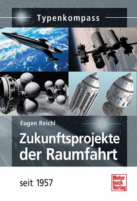 Cover-Bild Zukunftsprojekte der Raumfahrt