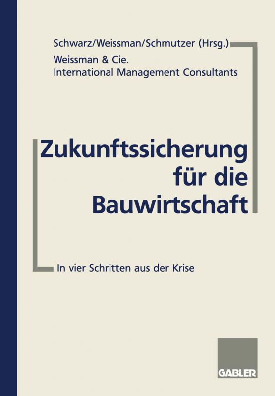 Cover-Bild Zukunftssicherung für die Bauwirtschaft