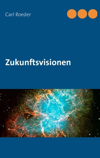 Cover-Bild Zukunftsvisionen