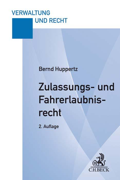 Cover-Bild Zulassungs- und Fahrerlaubnisrecht