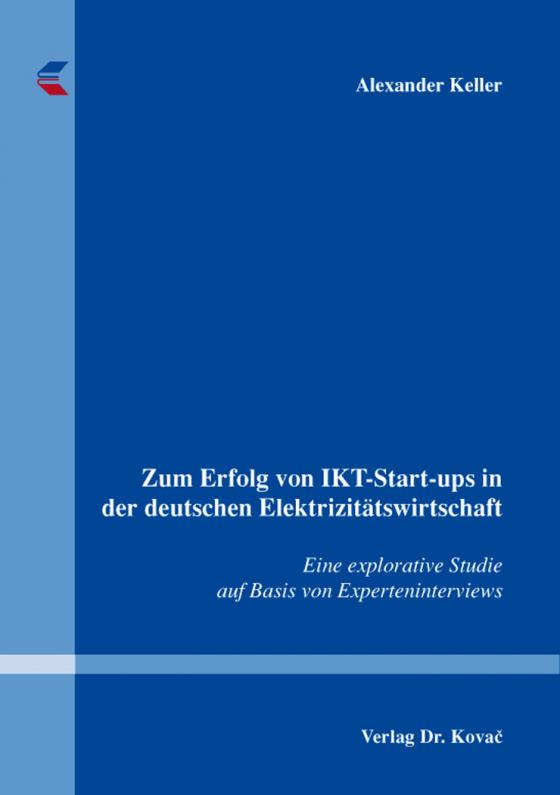 Cover-Bild Zum Erfolg von IKT-Start-ups in der deutschen Elektrizitätswirtschaft