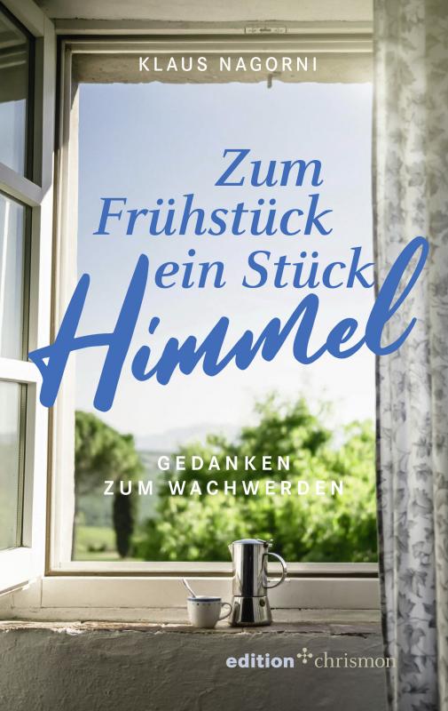 Cover-Bild Zum Frühstück ein Stück Himmel