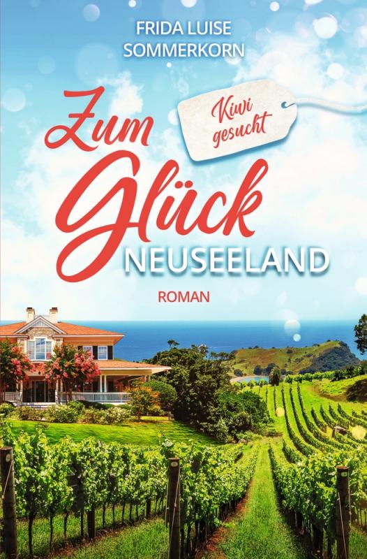 Cover-Bild Zum Glück Neuseeland