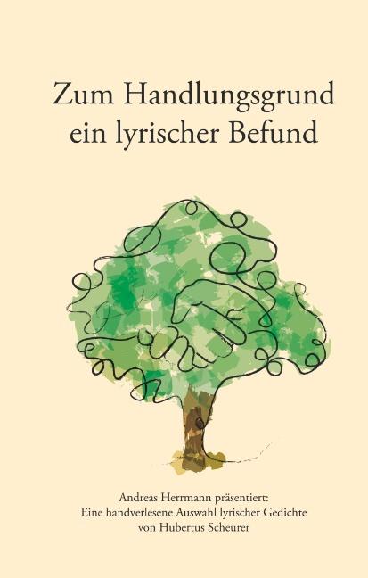 Cover-Bild Zum Handlungsgrund ein lyrischer Befund