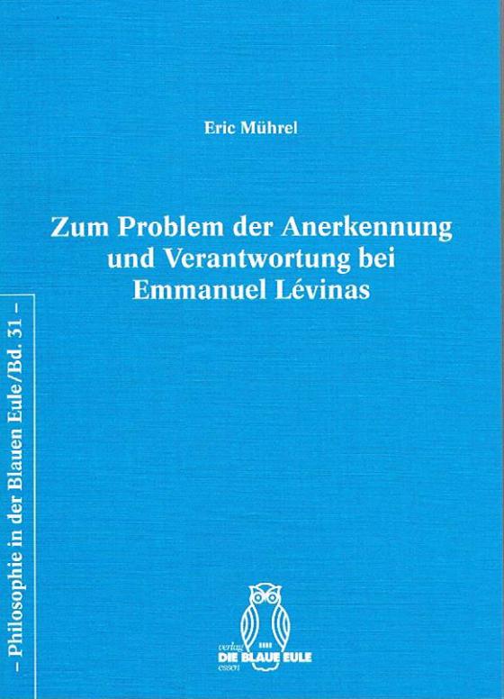 Cover-Bild Zum Problem der Anerkennung und Verantwortung bei Emmanuel Lévinas