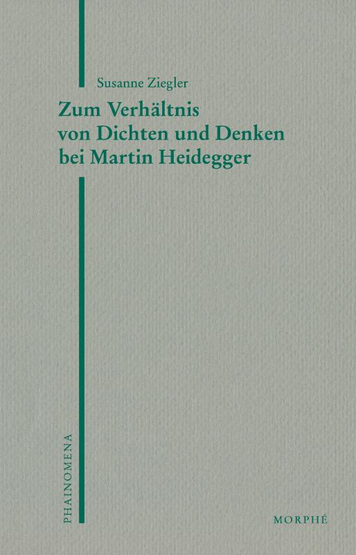 Cover-Bild Zum Verhältnis von Dichten und Denken bei Martin Heidegger