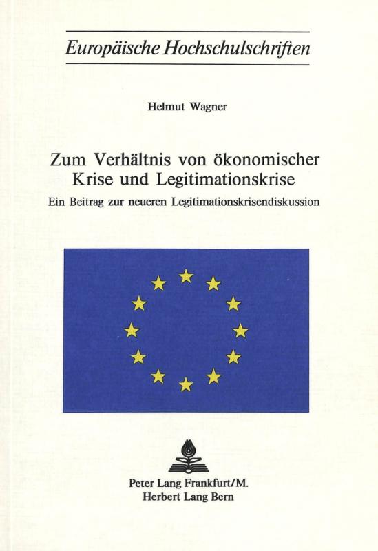 Cover-Bild Zum Verhältnis von ökonomischer Krise und Legitimationskrise