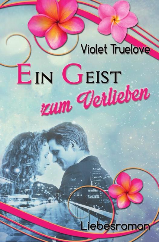 Cover-Bild Zum-Verlieben-Reihe / Ein Geist zum Verlieben