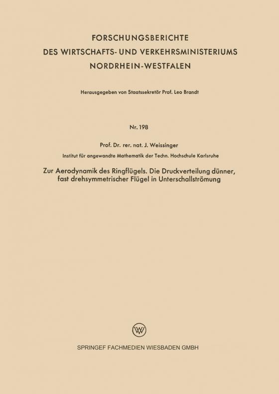 Cover-Bild Zur Aerodynamik des Ringflügels. Die Druckverteilung dünner, fast drehsymmetrischer Flügel in Unterschallströmung