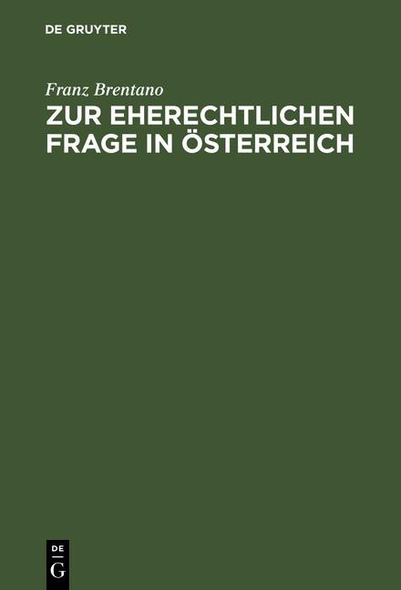 Cover-Bild Zur eherechtlichen Frage in Österreich