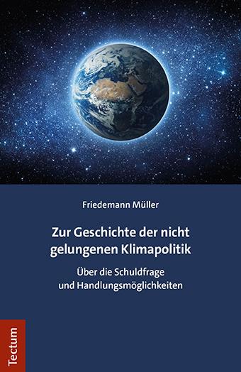 Cover-Bild Zur Geschichte der nicht gelungenen Klimapolitik