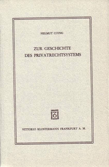 Cover-Bild Zur Geschichte des Privatrechtssystems