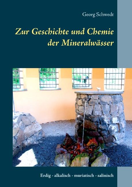 Cover-Bild Zur Geschichte und Chemie der Mineralwässer