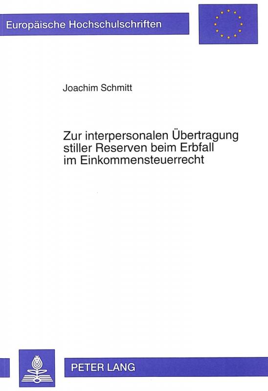 Cover-Bild Zur interpersonalen Übertragung stiller Reserven beim Erbfall im Einkommensteuerrecht