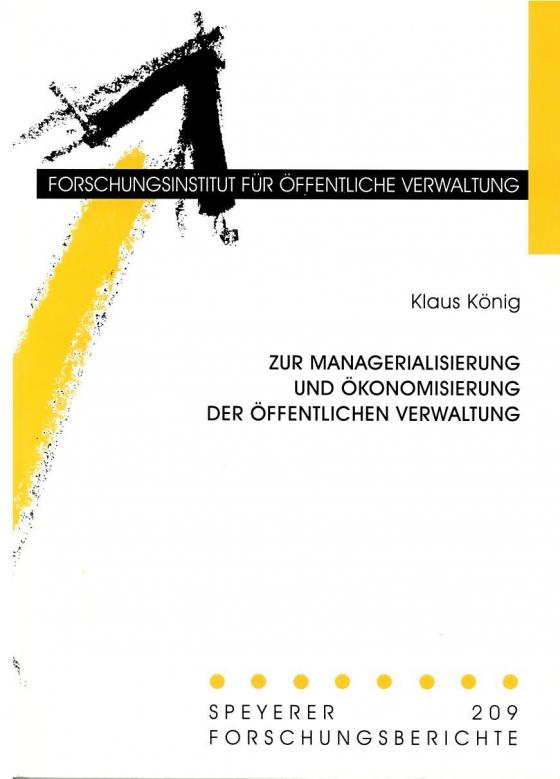 Cover-Bild Zur Managerialisierung und Ökonomisierung der öffentlichen Verwaltung