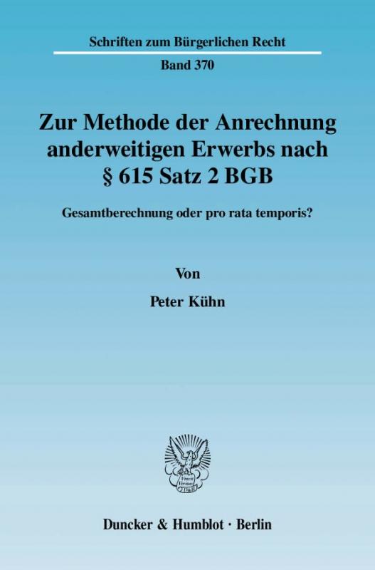 Cover-Bild Zur Methode der Anrechnung anderweitigen Erwerbs nach § 615 Satz 2 BGB.