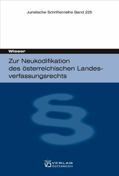 Cover-Bild Zur Neukodifikation des österreichischen Landesverfassungsrechts