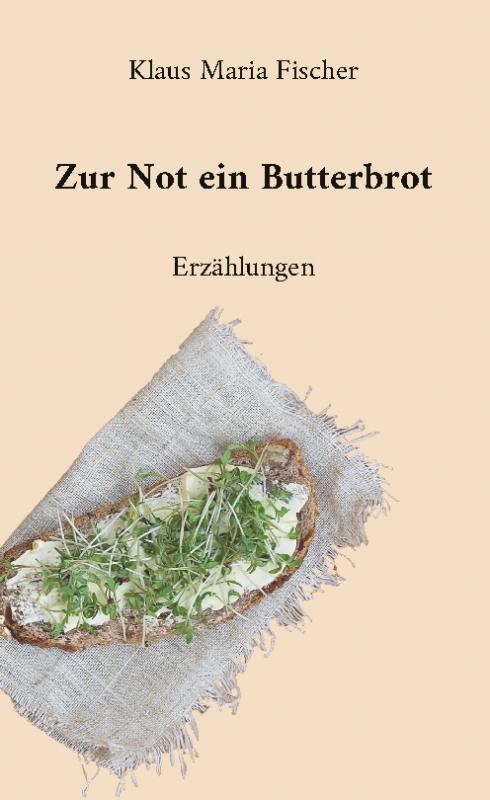 Cover-Bild Zur Not ein Butterbrot