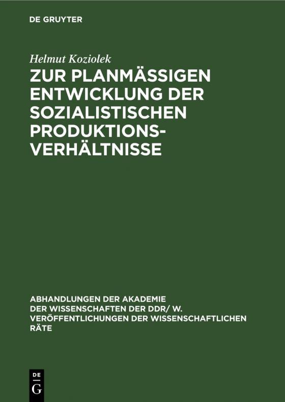 Cover-Bild Zur planmäßigen Entwicklung der sozialistischen Produktionsverhältnisse