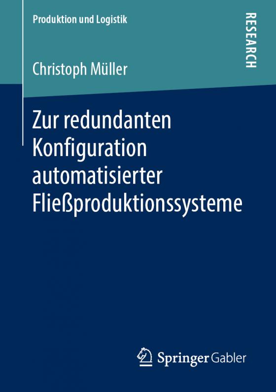 Cover-Bild Zur redundanten Konfiguration automatisierter Fließproduktionssysteme