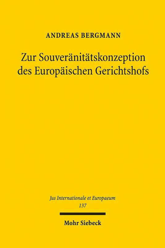 Cover-Bild Zur Souveränitätskonzeption des Europäischen Gerichtshofs