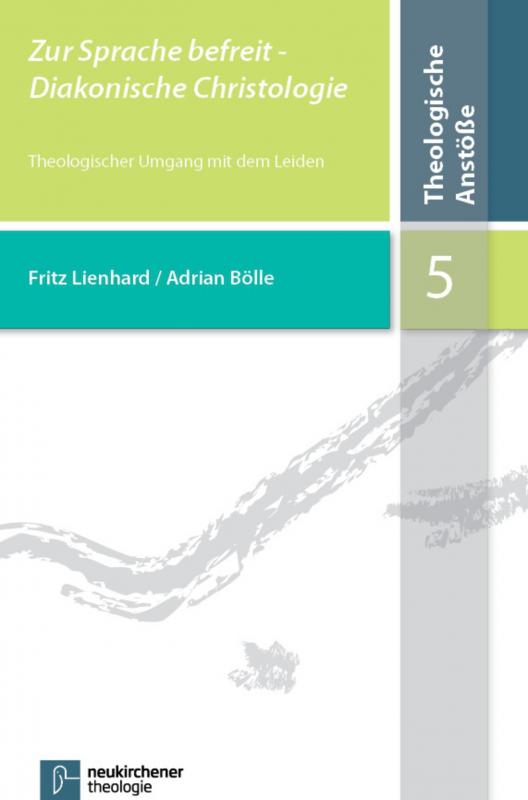 Cover-Bild Zur Sprache befreit - Diakonische Christologie