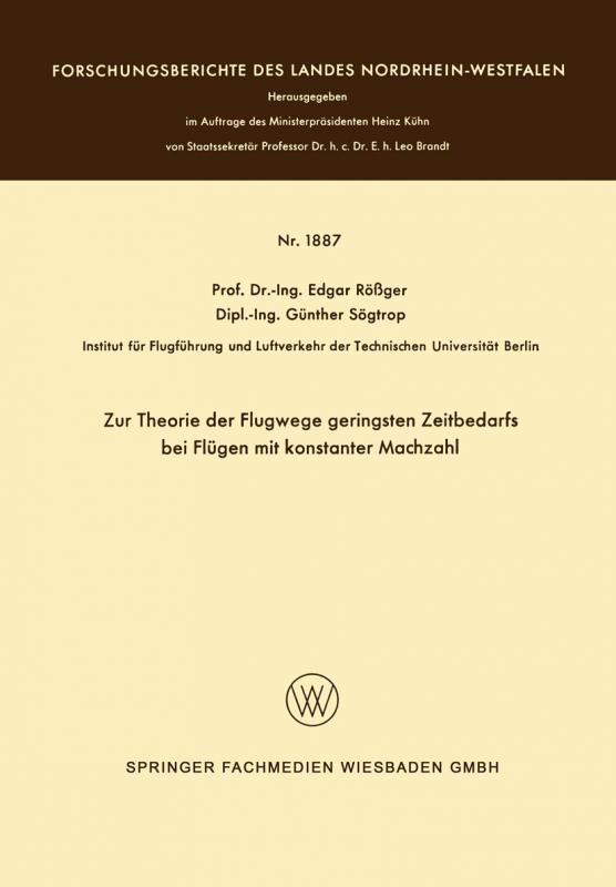 Cover-Bild Zur Theorie der Flugwege geringsten Zeitbedarfs bei Flügen mit konstanter Machzahl