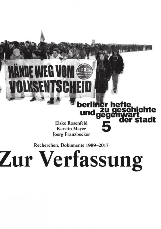 Cover-Bild Zur Verfassung. Recherchen, Dokumente 1989–2017